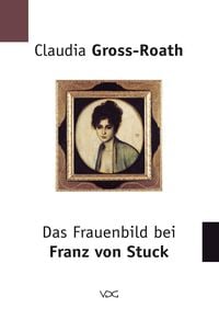 Produktbild: Das Frauenbild bei Franz von Stuck