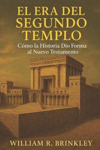 Produktbild: La Era Del Segundo Templo
