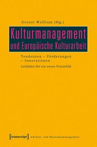 Produktbild: Kulturmanagement und Europ&auml;ische Kulturarbeit