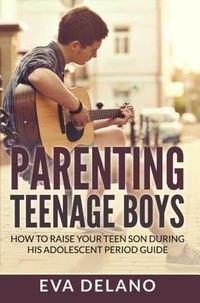 Produktbild: Parenting Teenage Boys