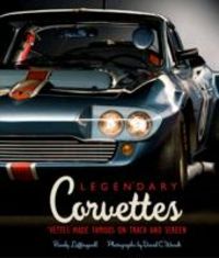 Produktbild: Leffingwell, R: Legendary Corvettes