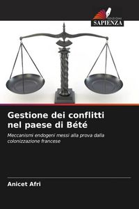 Produktbild: Gestione dei conflitti nel paese di B&eacute;t&eacute;