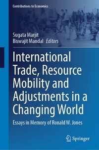 Produktbild: International Trade, Resource Mobility and Adjustments in a Changing World