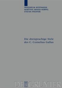 Produktbild: Die dreisprachige Stele des C. Cornelius Gallus