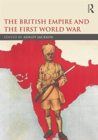 Produktbild: The British Empire and the First World War