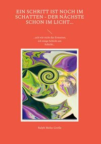 Produktbild: Ein Schritt ist noch im Schatten Der n&auml;chste schon im Licht