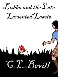 Produktbild: Bubba and the Late Lamented Lassie