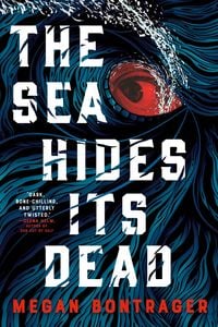 Produktbild: The Sea Hides Its Dead