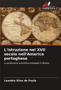 Produktbild: L'istruzione nel XVII secolo nell'America portoghese