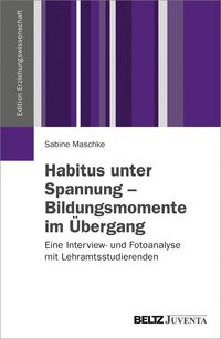 Produktbild: Habitus unter Spannung - Bildungsmomente im &Uuml;bergang