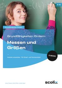 Produktbild: Grundf&auml;higkeiten f&ouml;rdern: Messen und Gr&ouml;&szlig;en