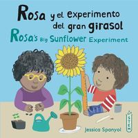 Produktbild: Rosa Y El Experimento del Gran Girasol/Rosa's Big Sunflower Experiment