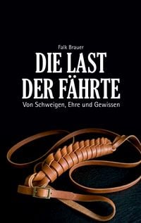 Produktbild: Die Last der F&auml;hrte