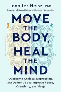 Produktbild: Move the Body, Heal the Mind