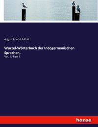 Produktbild: Wurzel-W&ouml;rterbuch der Indogermanischen Sprachen,
