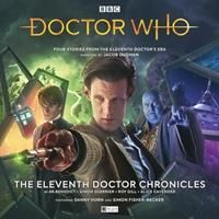 Produktbild: Benedict, A: Doctor Who - The Eleventh Doctor Chronicles