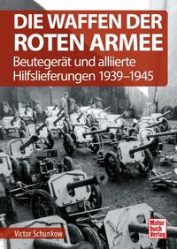 Produktbild: Die Waffen der Roten Armee