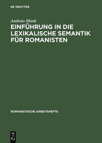 Produktbild: Einf&uuml;hrung in die lexikalische Semantik f&uuml;r Romanisten