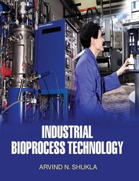 Produktbild: Industrial Bioprocess Technology