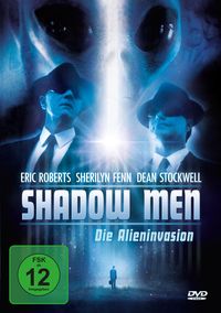 Shadow Men - Die Alieninvasion