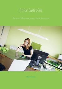 Produktbild: Fit f&uuml;r GastroCalc