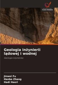 Produktbild: Geologia in&iquest;ynierii l&iquest;dowej i wodnej