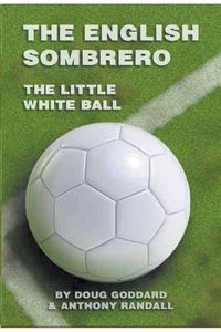 Produktbild: The English Sombrero (Little White Ball)