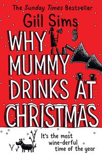 Produktbild: Why Mummy Drinks at Christmas