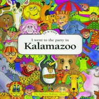 Produktbild: I Went to the Party in Kalamazoo