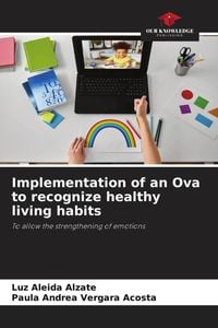 Produktbild: Implementation of an Ova to recognize healthy living habits