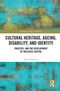 Produktbild: Cultural Heritage, Ageing, Disability, and Identity