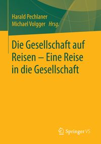 Produktbild: Die Gesellschaft auf Reisen &ndash; Eine Reise in die Gesellschaft