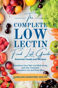 Produktbild: The Easiest Low Lectin Food List Guide (Essential Foods and Recipes)