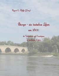 Produktbild: B&uuml;rger - ein teutsches Leben um 1800