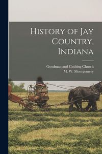 Produktbild: History of Jay Country, Indiana