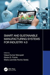Produktbild: Smart and Sustainable Manufacturing Systems for Industry 4.0