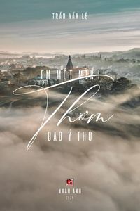 Produktbild: Em M&iquest;t M&igrave;nh Th&iquest;m Bao &Yacute; Th&iquest; (softcover)