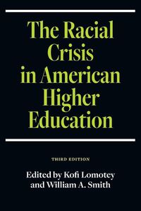 Produktbild: The Racial Crisis in American Higher Education