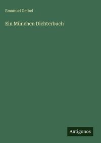Produktbild: Ein M&uuml;nchen Dichterbuch