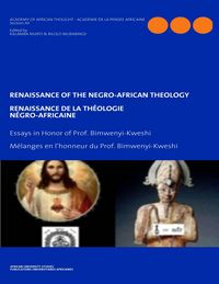 Produktbild: Renaissance of the Negro-African Theology. Essays in Honor of Prof. Bimwenyi-Kweshi