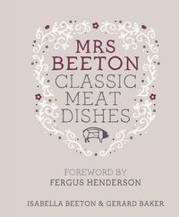 Produktbild: Mrs Beeton's Classic Meat Dishes