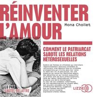 Produktbild: R&eacute;inventer l'amour : comment le patriarcat sabote les relations h&eacute;t&eacute;r