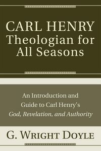 Produktbild: Carl Henry-Theologian for All Seasons