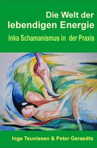 Produktbild: Die Welt der lebendigen Energie