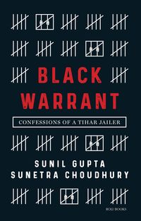 Produktbild: Black Warrant: Confessions of a Tihar Jailer