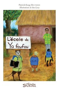 Produktbild: L'&eacute;cole de Ya foufou