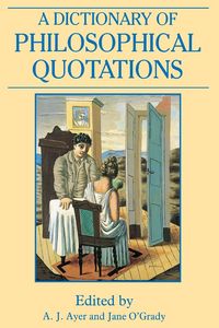 Produktbild: A Dictionary of Philosophical Quotations