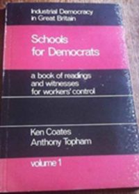 Produktbild: Industrial Democracy in Great Britain.Schools for Democrats