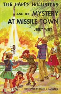 Produktbild: The Happy Hollisters and the Mystery at Missile Town