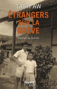 Produktbild: Etrangers sur la gr&egrave;ve : portrait de famille